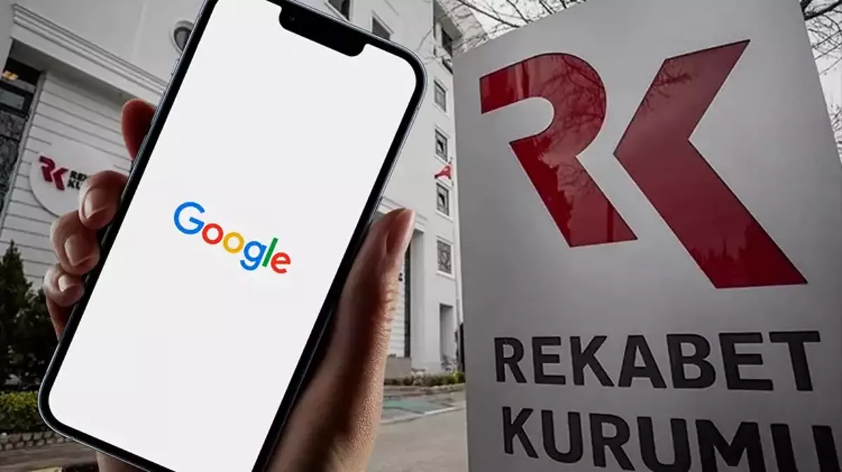 Rekabet Kurulu, Google'a 482 milyon lira para cezası kesti