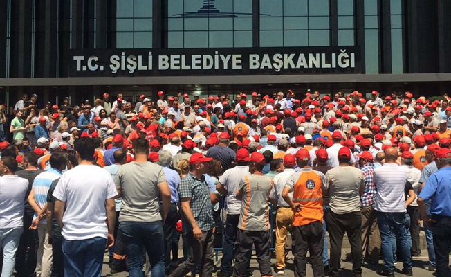 Şişli Belediyesi'nde işçiler 'direniş' başlattı