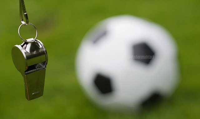 Süper Lig'de görev yapacak hakemler açıklandı!