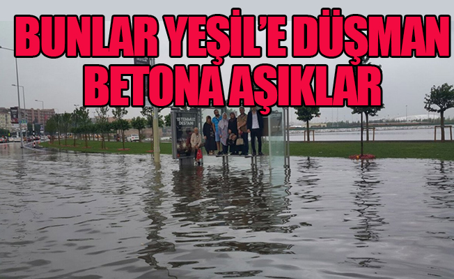 CHP'den Topbaş'a tokat gibi cevap: Selin nedeni imar hırsızlığı ve ranttır