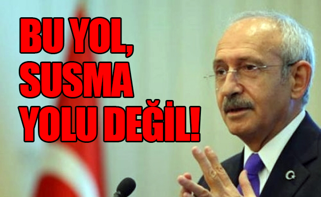 Kılıçdaroğlu: Beni susturamazsınız!