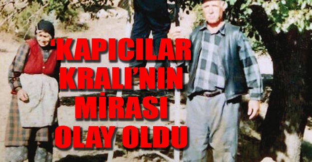Kapıcılar kralının mirası olay oldu
