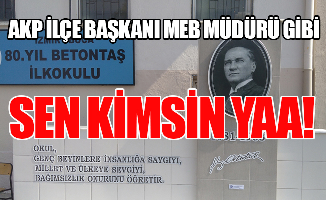 AKP Buca, kendini MEB sandı!