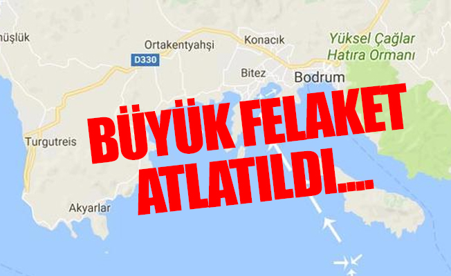 Bodrum'u 'tsunami'den o ada kurtardı!