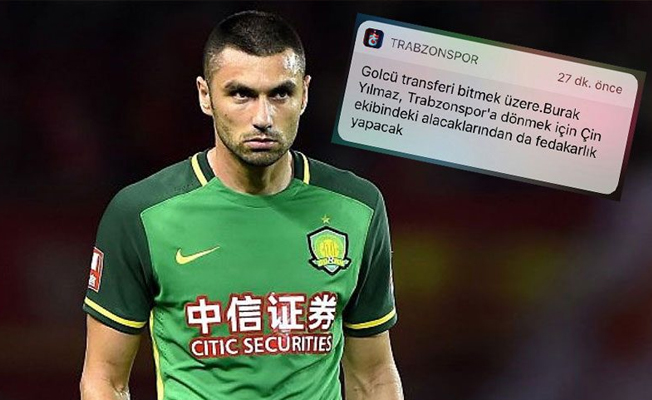 Trabzonspor Burak Yılmaz’ı önce duyurdu sonra özür diledi!