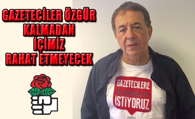 Sosyalist Enternasyonal'den tutuklu gazeteciler için birlik mesajı