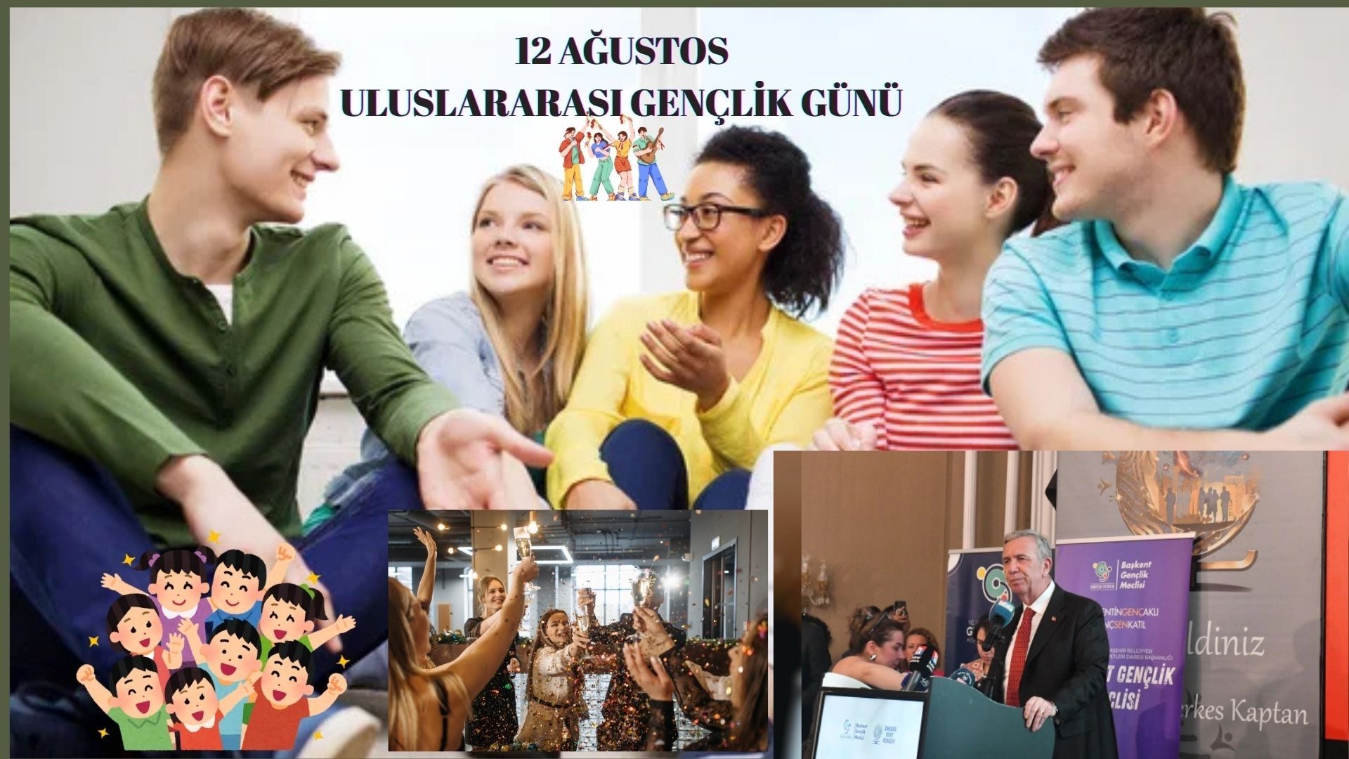 Mansur yavaş :“12 Ağustos Uluslararası Gençlik Günü Buluşması”na katıldı