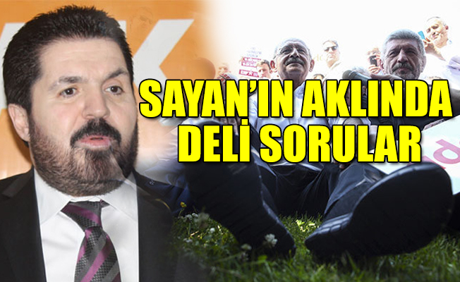 Savcı Sayan, Kılıçdaroğlu'nun ayakkabısını hazmedemedi