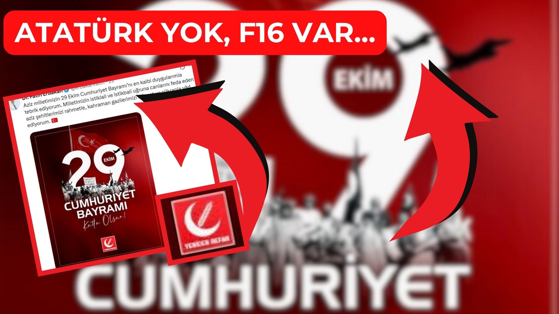 Bu cumhuriyetin kurucusu kim Erbakan? Yine Atatürk'süz kutladılar...