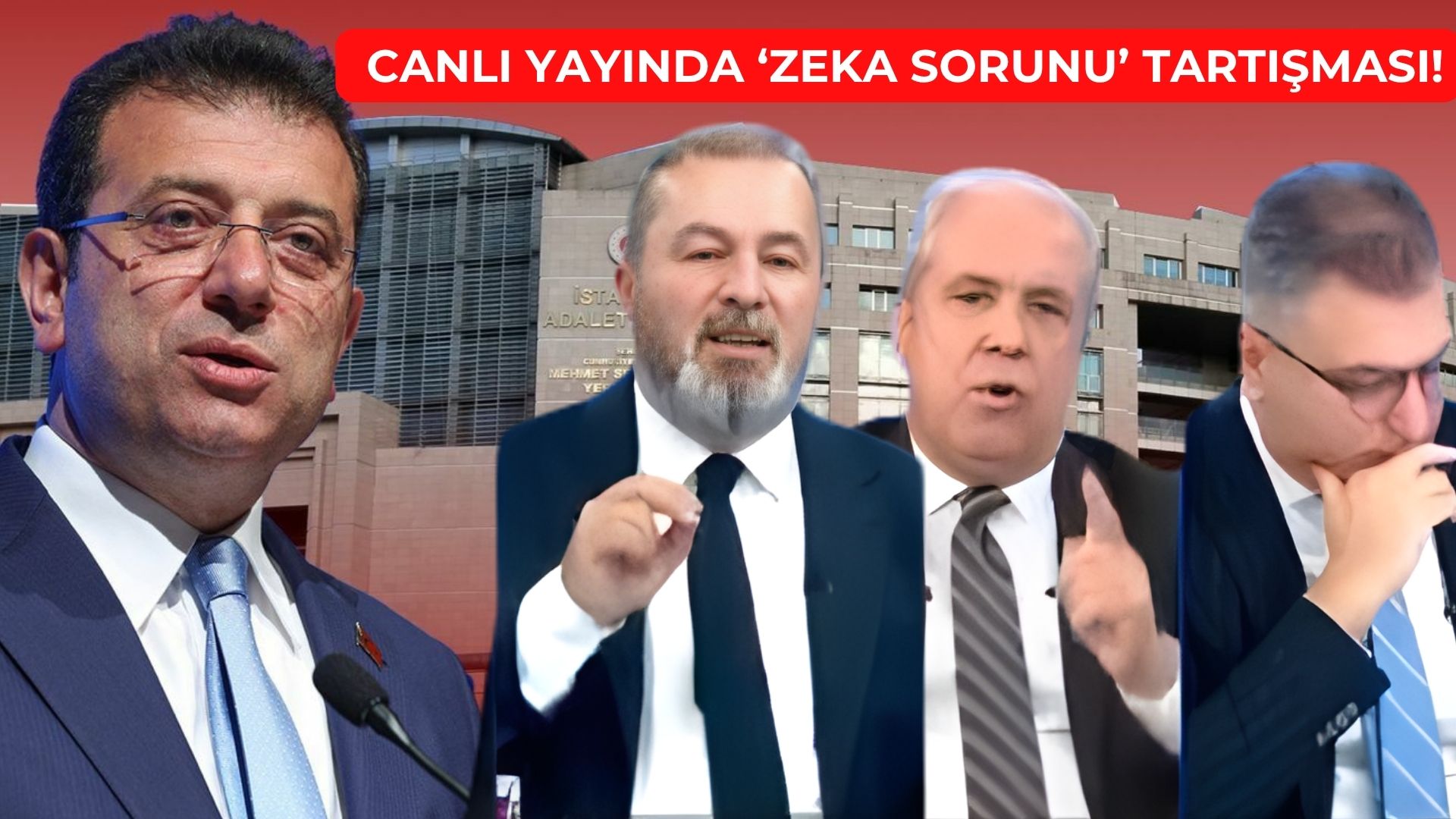 İmamoğlu iddianamesi yandaşları birbirine düşürdü: Canlı yayında “zeka sorunu” polemiği!