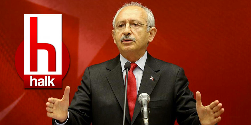 Kılıçdaroğlu’ndan Halk TV çıkışı!