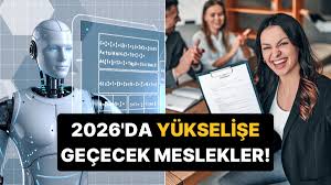 2026’ya damga vuracak meslekler belli oluyor: Geleceğin iş haritası yeniden çiziliyor  Spot:
