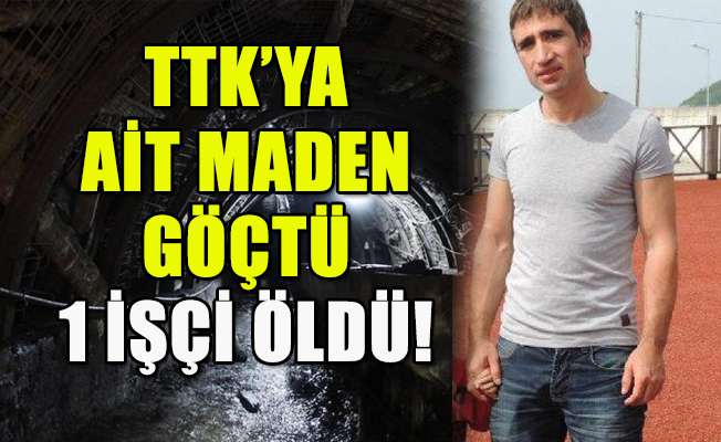 Zonguldak'ta maden ocağında göçük