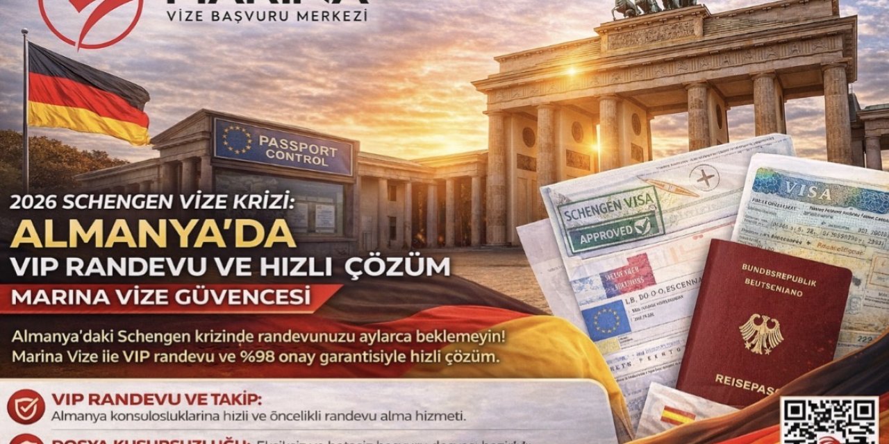 2026 Schengen vize Krizi: Almanya ve Hollanda Randevularında Marina Vize Güvencesi
