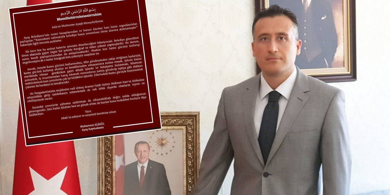 Ankara Valiliği'nden Ayaş Kaymakamlığı'nın paylaşımına inceleme