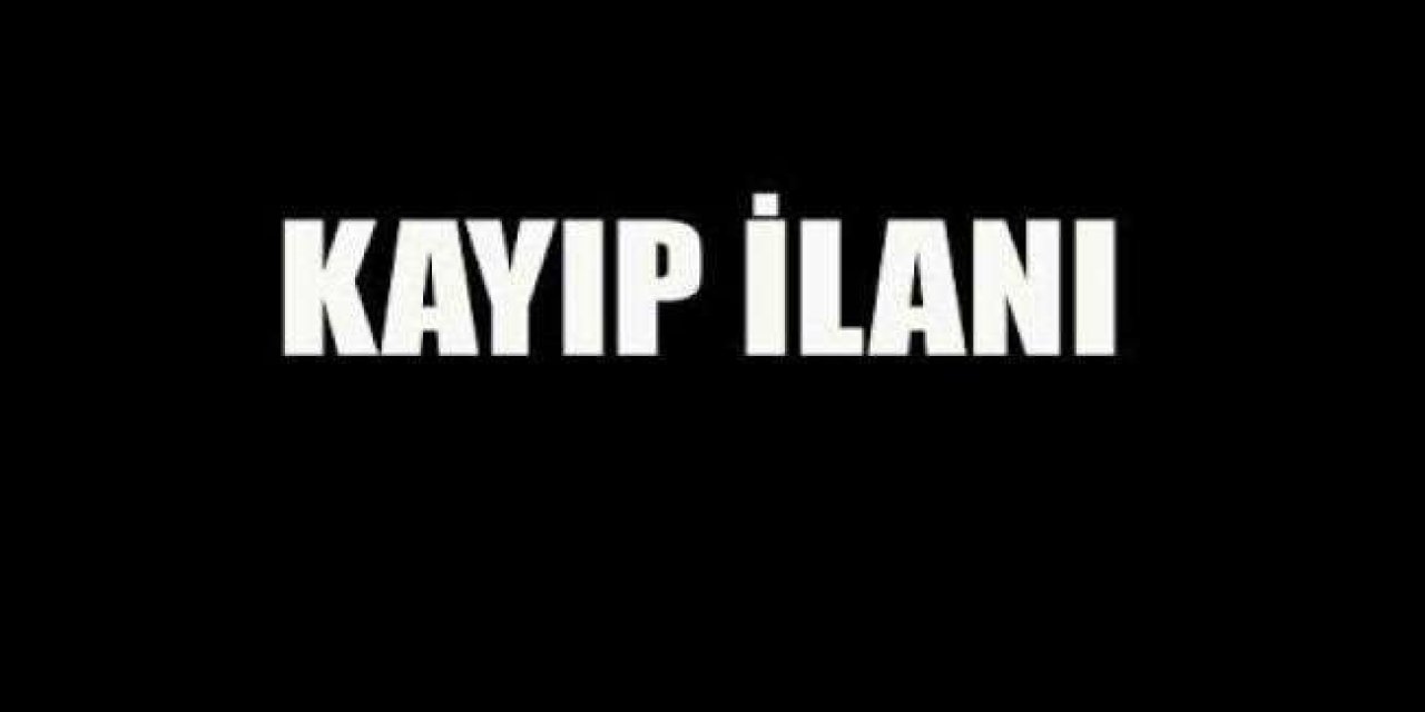 Kayıp ilanı