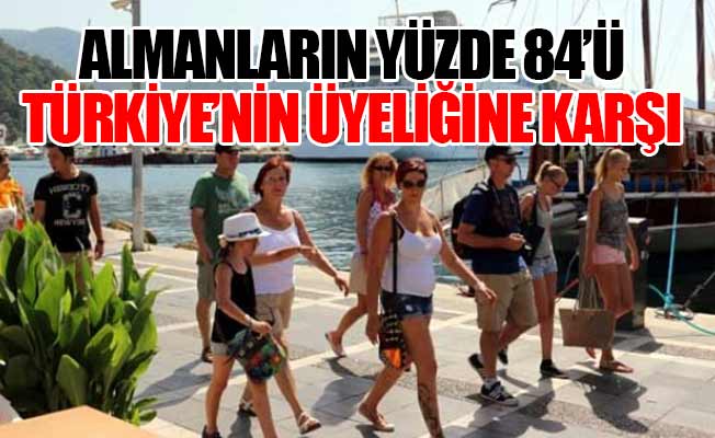 Almanların yüzde 92'si Türkiye'de tatil yapmak istemiyor