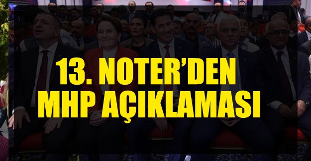 Ankara 13.Noterliği'nden 'MHP Kurultayı' açıklaması