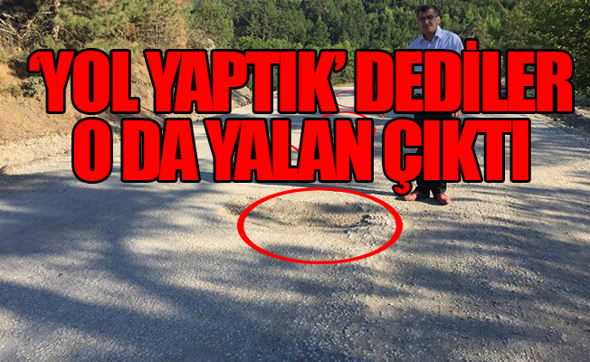 AKP'nin yaptığı yollar...