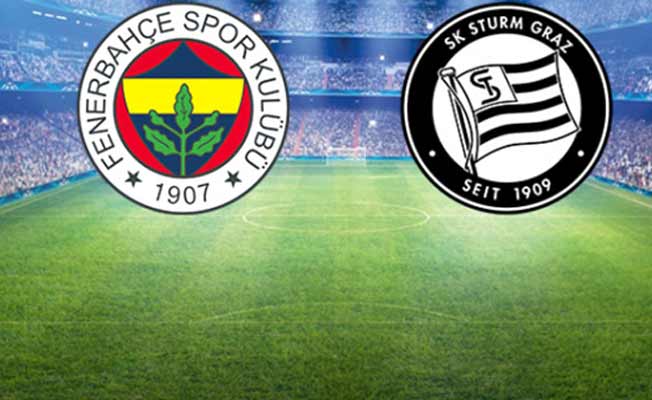 Fenerbahçe-Sturm Graz maçının ilk 11'leri belli oldu