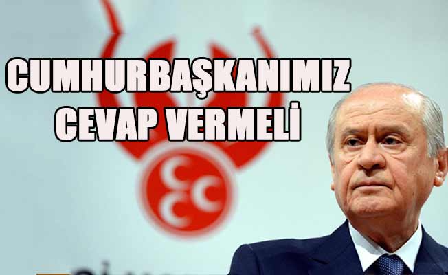 Bahçeli’den AKP’li Ayhan Oğan’a sert tepki
