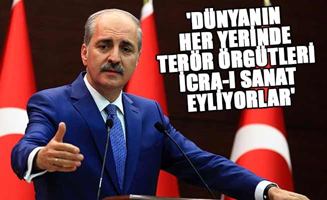 Bakan Kurtulmuş, Türkiye'nin her noktasının güvenli olduğunu iddia etti