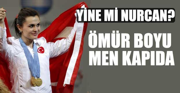 Yine Nurcan Taylan yine doping!