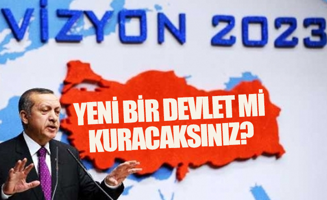 AKP'nin 2023 için gizli planı ne?