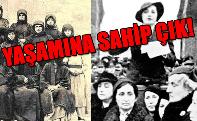 Eyyy Türk kadını; ya Cumhuriyet öncesine ya da Cumhuriyet sonrasına' karar ver!