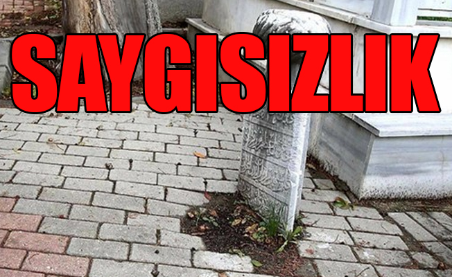 AKP tarihi mezara beton döktü, kaldırım taşı döşedi
