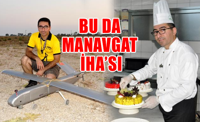 Pastacının masrafı bin lirayı bile bulmayan İHA'sı