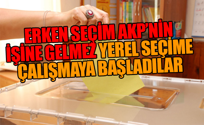 '2018 Ekim'inde yerel seçimlere hazır olmak lazım'