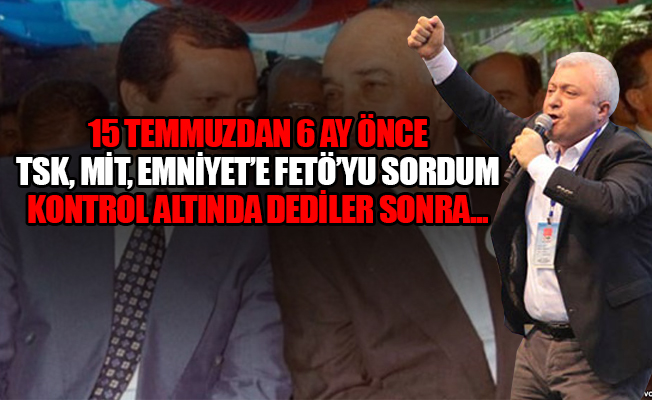 Biz meydanlarda 'Fethullah yılanı' diye bağırdığımızda kimileri bize 'siz Türkiye için en büyük tehditsiniz' diyordu!