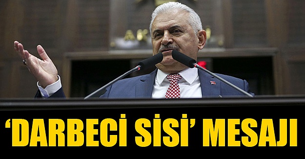 Başbakan Yıldırım sıradaki ülke için mesaj mı verdi