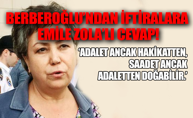 Oya Berberoğlu'ndan ilk açıklama