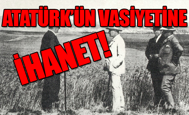 Atatürk Orman Çiftliği Amerika'ya satıldı