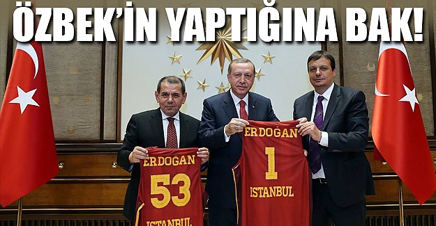 Özbek'in yaptığına bak!