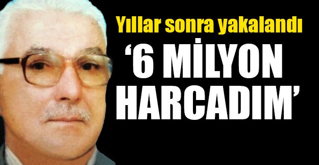 Torununu öldüren dede yakalandı: '6 milyon lira harcadım'