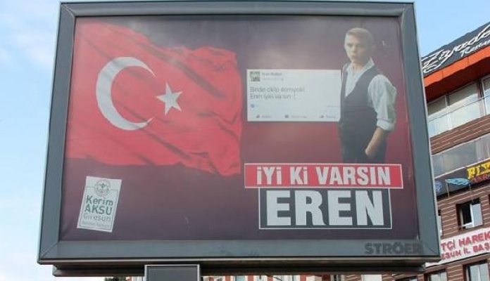 CHP'li belediyeden 'İyi ki varsın Eren' afişleri