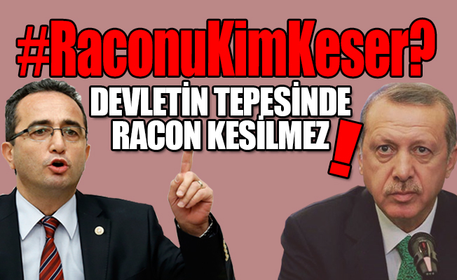 CHP’li Tezcan'dan Erdoğan'a: Raconu mafya babaları keser!