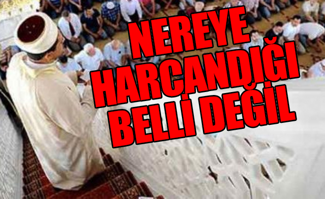 Diyanet yedi ayda 4.2 milyarı harcadı