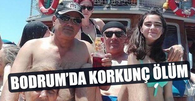 Ölmeden kısa bir süre önce paylaştı... Bodrum'da korkunç ölüm
