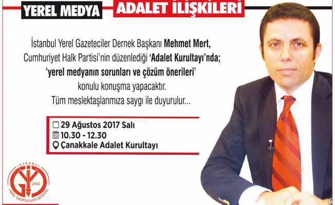 İYGAD Başkanı Mehmet Mert Adalet Kurultayı'nda yerel medyayı anlatacak
