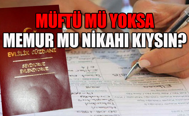 Evlenecek çiftlere tercih formu verilecek!