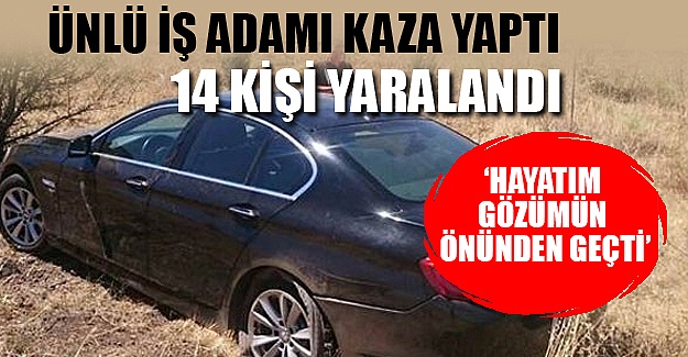 Adil Gür kaza yaptı: 14 kişi yaralı