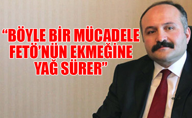 MHP'li Usta: FETÖ ile mücadeleye yanlış başlandı