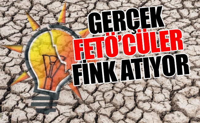 'Üst düzey AKP yöneticisi FETÖ'den suçlananları kurtardı'