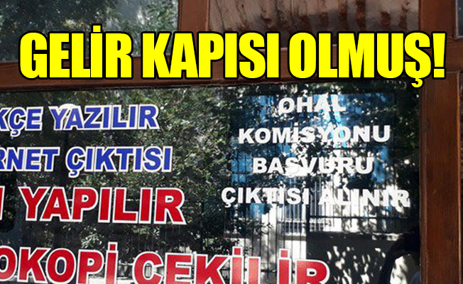 OHAL Komisyonu başvuruları gelir kapısı olmuş