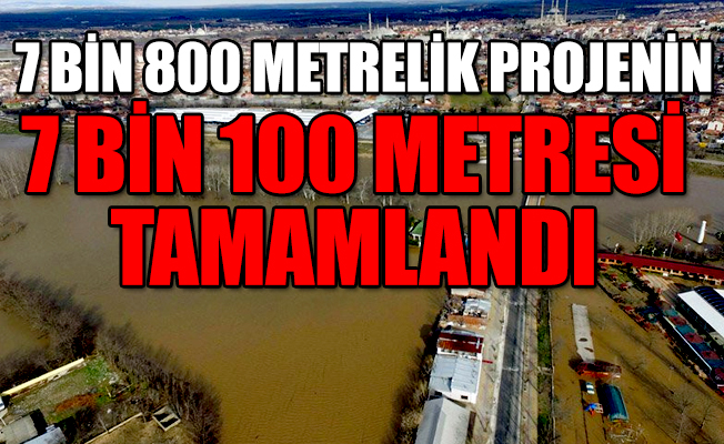 ‘Kanal Edirne’nin yüzde 90’ı tamamlandı