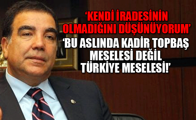 CHP'li Toprak: Kadir Topbaş'ın yerine 'Evet efendim' diyecek biri getirilecektir!